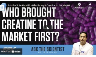 ASK THE SCIENTIST #86 – WHO BROUGHT CREATINE TO THE MARKET FIRST?
